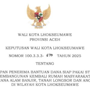SK Wali Kota Lhokseumawe penerima bantuan pascabencana